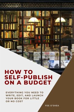 Cover How to Self-Publish on a Budget (eBook, ePUB)
