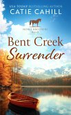 Bent Creek Surrender (Noble Brothers Ranch, #3) (eBook, ePUB) Bent Creek Surrender (Noble Brothers Ranch, #3) (eBook, ePUB)