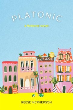 Platonic (eBook, ePUB) - McPherson, Reese