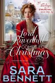Lord Ravenhill Comes for Christmas (The Starlings of Starling Hall, #3) (eBook, ePUB)