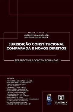Jurisdição Constitucional Comparada e Novos Direitos (eBook, ePUB) Cover Jurisdição Constitucional Comparada e Novos Direitos (eBook, ePUB)