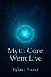Myth Core Went Live (eBook, ePUB) - Bild 1