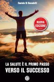 La salute è il primo passo verso il successo (eBook, ePUB)
