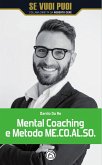 Mental Coaching e Metodo ME.CO.AL.SO (eBook, ePUB)
