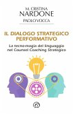 Il dialogo strategico-performativo (eBook, ePUB) Il dialogo strategico-performativo (eBook, ePUB)