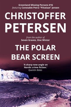 Cover The Polar Bear Screen (Greenland Missing Persons, #16) (eBook, ePUB)