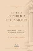 Entre a República e o Sagrado (eBook, ePUB)