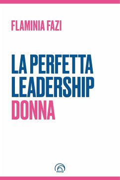 Cover La Perfetta Leadership Donna (eBook, ePUB)