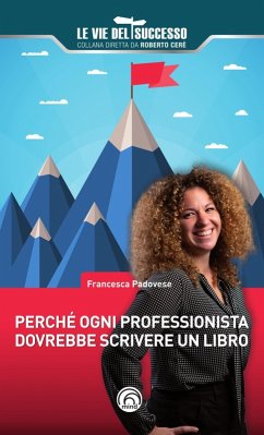 Cover Perché ogni professionista dovrebbe scrivere un libro (eBook, ePUB)