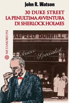 Cover 30 duke street. La penultima avventura di Sherlock Holmes (eBook, ePUB)