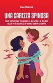 Una carezza spinosa (eBook, ePUB)