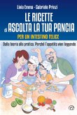 Le ricette di Ascolta la tua pancia (eBook, ePUB)