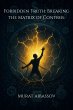 Forbidden Truth: Breaking the Matrix of... - Bild 1