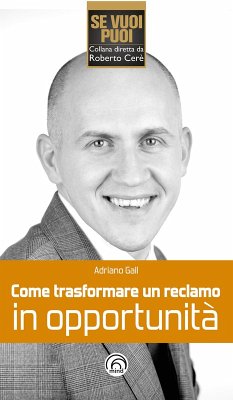 Cover Come trasformare un reclamo in opportunità (eBook, ePUB)