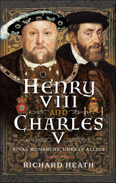 Henry VIII and Charles V (eBook, ePUB) Henry VIII and Charles V (eBook, ePUB)