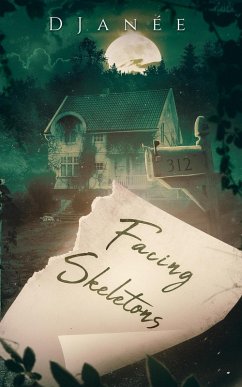 Facing Skeletons (eBook, ePUB) - Djanée