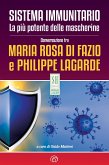 Sistema immunitario. La più potente delle mascherine (eBook, ePUB) Sistema immunitario. La più potente delle mascherine (eBook, ePUB)