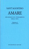 AMARE. RIFLESSIONI SUL FONDAMENTO DELLA VITA (eBook, ePUB)