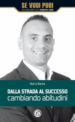 Cover Dalla strada al successo cambiando abitudini (eBook, ePUB)