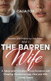 The Barren Wife: A Taboo and Forbidden Priest Romance with Cheating, Possessiveness, Heat and Milk-Laced Desire (Seeded and Milked by the Priest, #3) (eBook, ePUB)