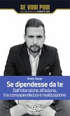 Se dipendesse da te (eBook, ePUB)