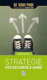 Strategie per decidere e agire (eBook, ePUB)