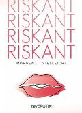 RISKANT (eBook, ePUB) RISKANT (eBook, ePUB)