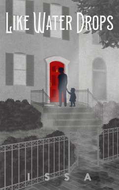 Like Water Drops (eBook, ePUB) - Issa