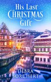His Last Christmas Gift (eBook, ePUB)