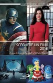 Scegliere un film 2016 (eBook, ePUB)