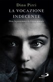 La vocazione indecente (eBook, ePUB)