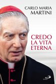 Credo La vita eterna (eBook, ePUB)