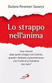Lo strappo nell'anima (eBook, ePUB)