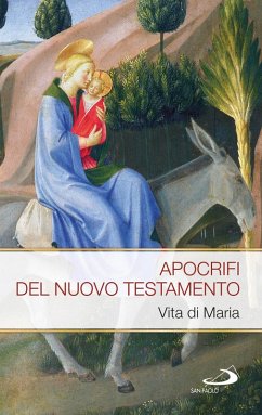 Vita di Maria (eBook, ePUB) - Apocrifi del Nuovo Testamento
