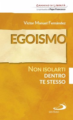 Cover Egoismo. Non isolarti dentro te stesso (eBook, ePUB)