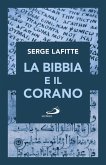 La Bibbia e il Corano (eBook, ePUB)