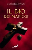 Il Dio dei mafiosi (eBook, ePUB)