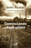 Cominciando dagli ultimi (eBook, ePUB)