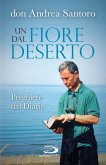 Un fiore dal deserto. Preghiere dal Diario (eBook, ePUB)