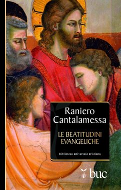 Cover Le beatitudini evangeliche. Otto gradini verso la felicità (eBook, ePUB)