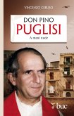 Don Pino Puglisi. A mani nude (eBook, ePUB)