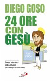 24 ore con Gesù. Corso intensivo di Beatitudini (con salvataggio del mondo incluso) (eBook, ePUB)