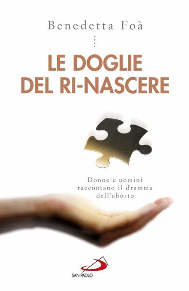 Le doglie del rinascere (eBook, ePUB)