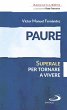 Paure. Superale per tornare a vivere... - Bild 1