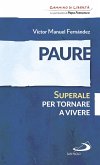 Paure. Superale per tornare a vivere (eBook, ePUB)