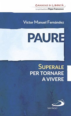 Cover Paure. Superale per tornare a vivere (eBook, ePUB)