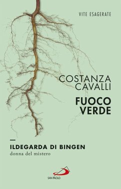 Cover Fuoco verde. Ildegarda di Bingen, donna del mistero (eBook, ePUB)