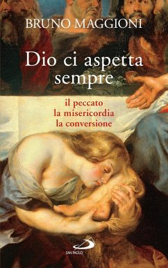 Cover Dio ci aspetta sempre. Il peccato, la misericordia, la conversione (eBook, ePUB)