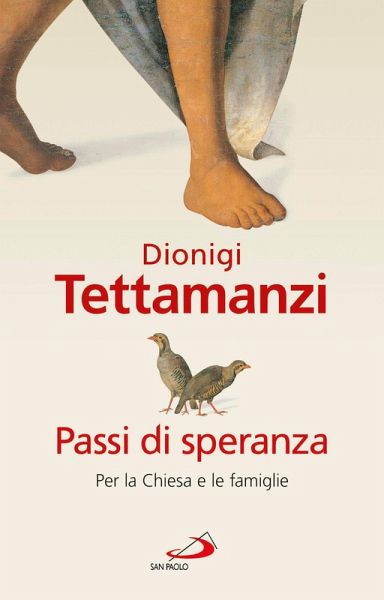 Passi di speranza. Per la Chiesa e le famiglie (eBook, ePUB) Passi di speranza. Per la Chiesa e le famiglie (eBook, ePUB)