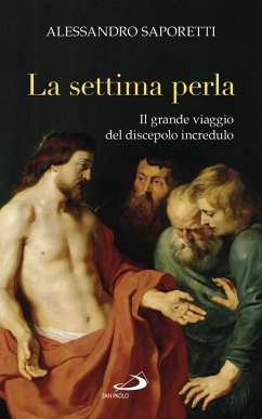 Cover La settima perla. Il grande viaggio del discepolo incredulo (eBook, ePUB)